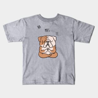 NAMASTE English Bulldog Kids T-Shirt